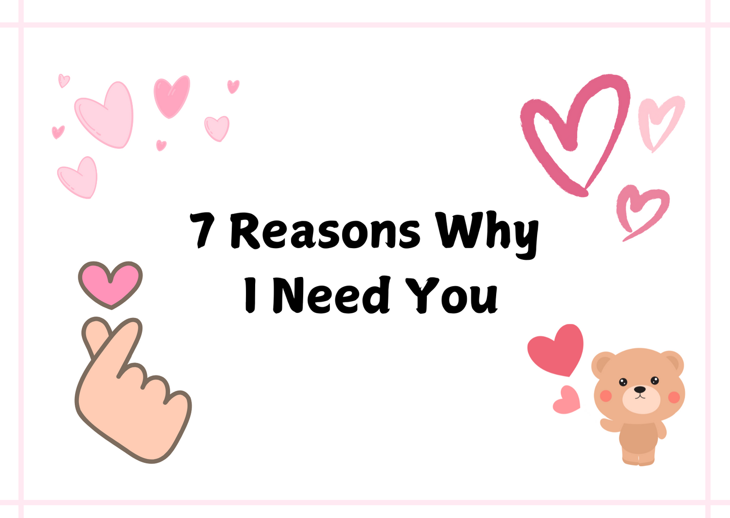 7 Reasons Why I Need You Pouch